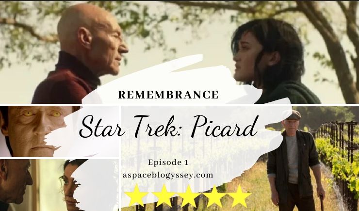 PICARD EPISODE 1 REVIEW – “I HAVEN’T BEEN LIVING. I’VE BEEN WAITING TO DIE.” [SPOILERS]